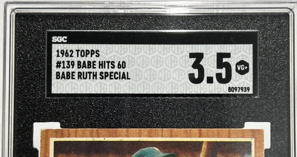 Slab label for 1962 Topps Babe Ruth Hits 60 #139.